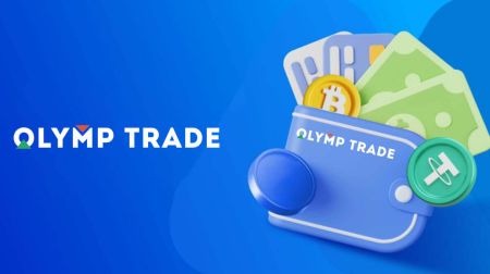 Olymp Trade Withdrawal: How to Withdraw Money