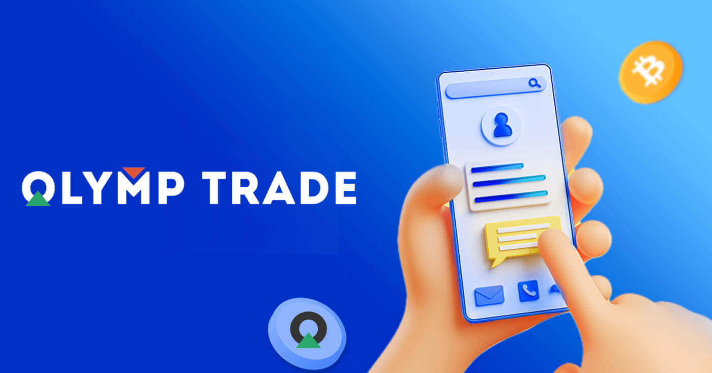 How to Open Account and Deposit into Olymp Trade